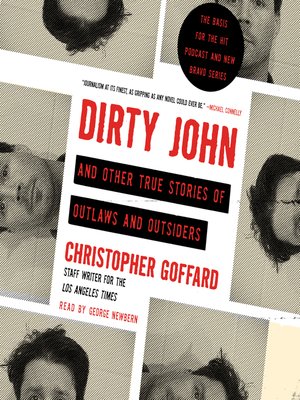 cover image of Dirty John and Other True Stories of Outlaws and Outsiders